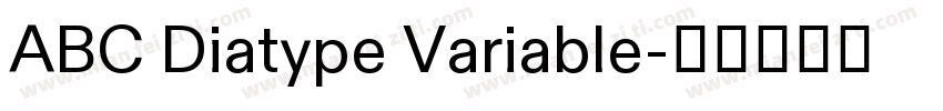 ABC Diatype Variable字体转换
